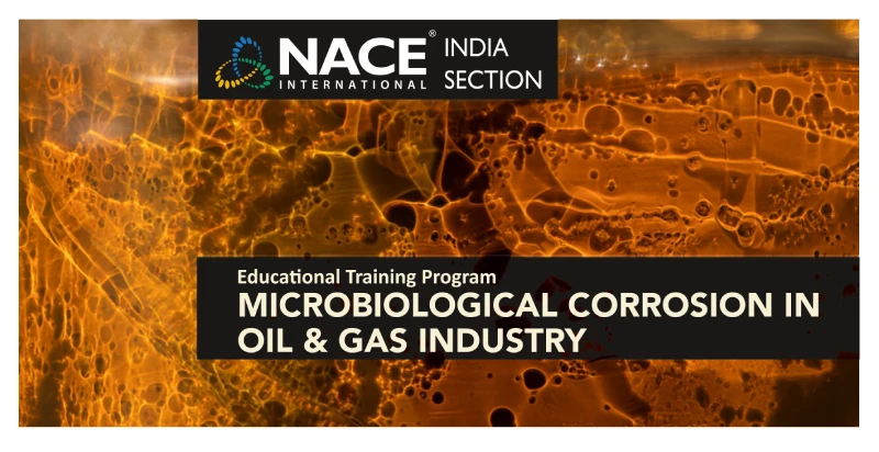 Microbiological Corrosion In Oil & Gas Industry